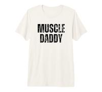 Muscle Daddy Weightlifter dad Cool dada Father Workout Premium T-Shirt