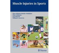 Muscle Injuries in Sports by Hans-W. Mller-Wohlfahrt, Peter ... - 9783131624710