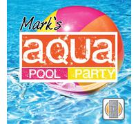 Muscle Mixes Music - Mark's Aqua Pool Party