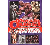 Muscle Quest: Training Secrets of the Superstars