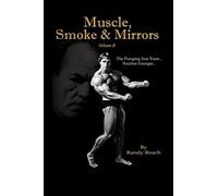 Muscle, Smoke & Mirrors: Volume II: 2