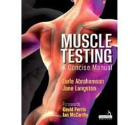 Muscle Testing: A Concise Manual