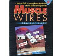 Muscle Wires Project Book