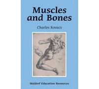 Muscles and Bones by Charles Kovacs (Paperback, 2006)