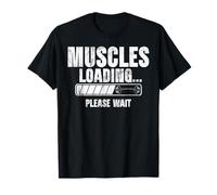 Muscles Loading Please Wait Benchpress Dumbbell Weights Gym T-Shirt