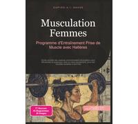 Musculation Femmes: Programme d'Entraînement Prise de Muscle avec Haltères