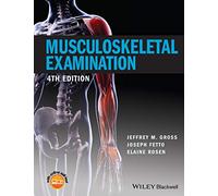 Musculoskeletal Examination, 4th Edition