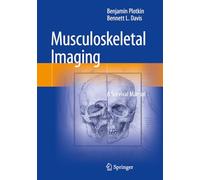 Musculoskeletal Imaging: A Survival Manual