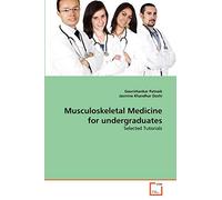 Musculoskeletal Medicine for undergraduates: Selected Tutorials