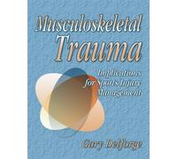 Musculoskeletal Trauma: Implications for Spine Injury Management
