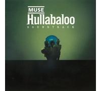Muse - Hullabaloo Soundtrack