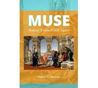 MUSE: Naked Truth Poses Again