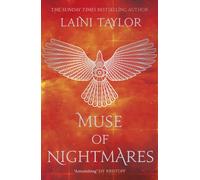 Muse of Nightmares : The epic, heart-breaking sequel to the bestselling phenomenon STRANGE THE DREAMER