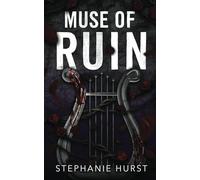 Muse of Ruin: 1 (Twisted Mythos)