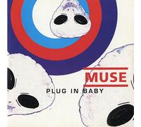 Muse - Plug in Baby