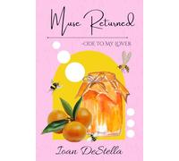 Muse Returned: Ode To My Lover