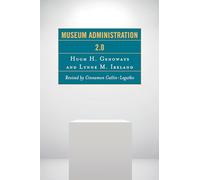 Museum Administration 2.0 (American Association for State and Local History)