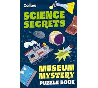 Museum Mystery Puzzle Book - Science Secrets (Museum Missions)