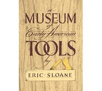 Museum of Early American Tools