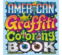 Museum of Graffiti American Graffiti Coloring Book Paperback Museum of Graffiti Multicolor