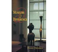Museums and Difference (21st Century Studies)