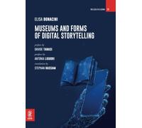 Museums and Forms of Digital Storytelling