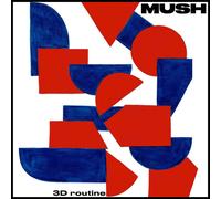 Mush 3D Routine (CD) Album