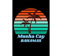 Musha Cay Bahamas: beach journal for writing down thoughts for anyone that loves beach vacations and surfing