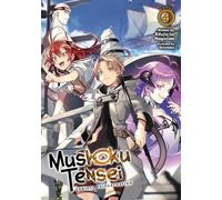 Mushoku Tensei: Jobless Reincarnation (Light Novel) Vol. 4