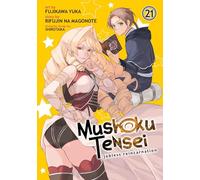 Mushoku Tensei: Jobless Reincarnation (Manga) Vol. 21