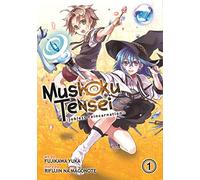 Mushoku Tensei: Jobless Reincarnation: Vol. 1