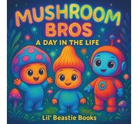 Mushroom Bros: A Day In The Life