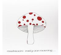 mushroom - early one morning