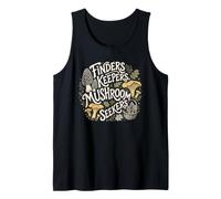Mushroom Foraging Finders Keepers Tank Top