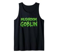 Mushroom Goblin Fungi Spore Bearing Fruit Gourmet Edible Cap Tank Top