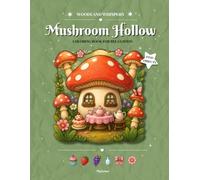 Mushroom Hollow: A Cozy Find Objects Coloring Book for Relaxation (Woodland Whispers)
