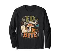 Mushroom Hunter Wild Foraging Field Guide Forager Long Sleeve T-Shirt