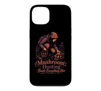 Mushroom Hunting Beats Everything Else Foraging Case for iPhone 13