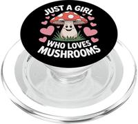 Mushroom Just A Girl Who Loves Mushrooms Plant Geek PopSockets PopGrip for MagSafe