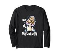 Mushroom Scientist Ask Me About Mycology Long Sleeve T-Shirt