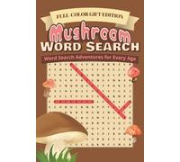 Mushroom Word Search Puzzle Book (Full-Color Gift Edition): Word Searches with Easy to Read Print about Mushroom, Foraging, Fungi and More | 6x9 ... Adventures) (Redwood Nature Collection)
