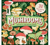 Mushrooms Adult Coloring Book (31 one-sided designs on thick paper)