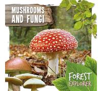 Mushrooms & Fungi (Forest Explorer)