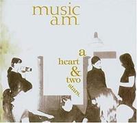 Music AM - A Heart And Two Stars