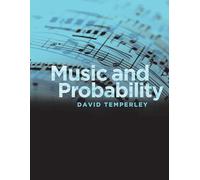 Music and Probability (The MIT Press)