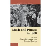 Music and Protest in 1968 (Music since 1900)
