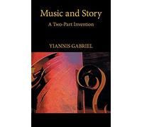 Music and Story: A Two-Part Invention