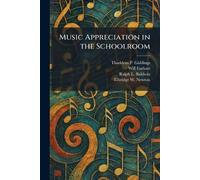 Music Appreciation in the Schoolroom