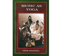 Music as Yoga