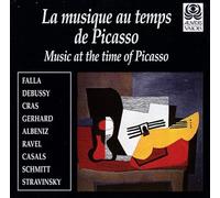 Music at the Time of Picasso